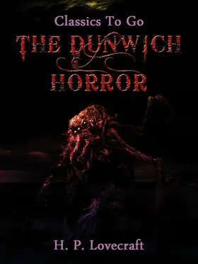 Lovecraft |  The Dunwich Horror | eBook | Sack Fachmedien