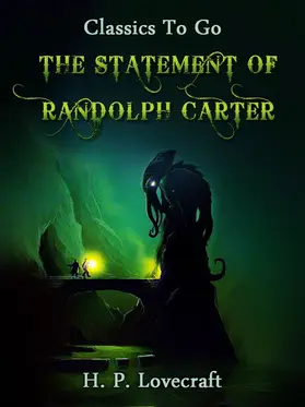 Lovecraft |  The Statement of Randolph Carter | eBook | Sack Fachmedien