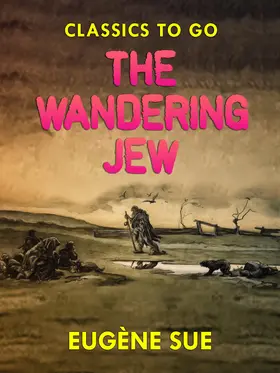 Sue |  The Wandering Jew | eBook | Sack Fachmedien