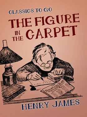 James |  The Figure in the Carpet | eBook | Sack Fachmedien