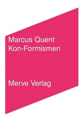 Quent |  Kon-Formismen | Buch |  Sack Fachmedien