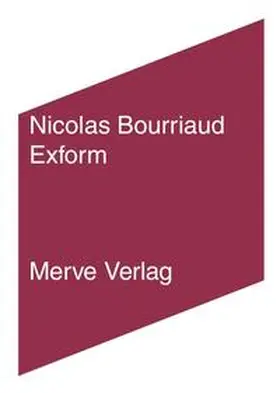 Bourriaud |  Exform | Buch |  Sack Fachmedien