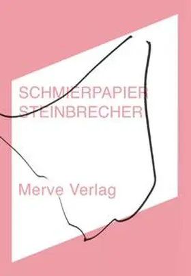 Steinbrecher |  SCHMIERPAPIER | Buch |  Sack Fachmedien