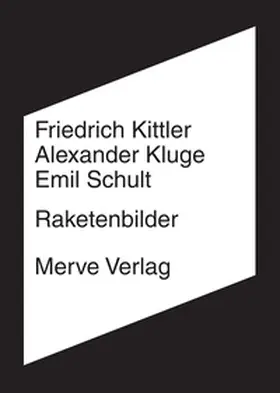 Kittler / Kluge / Schult |  Raketenbilder | Buch |  Sack Fachmedien