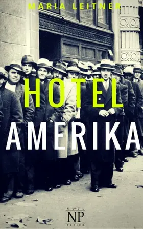 Leitner / Schulze | Hotel Amerika | E-Book | www2.sack.de