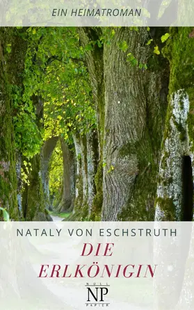 Eschstruth / Schulze |  Die Erlkönigin | eBook | Sack Fachmedien