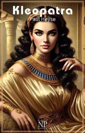 Heyse / Schulze |  Kleopatra | eBook | Sack Fachmedien