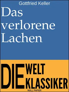 Keller / Schulze | Das verlorene Lachen | E-Book | www2.sack.de
