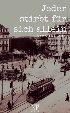 Fallada / Schulze |  Jeder stirbt für sich allein | eBook | Sack Fachmedien