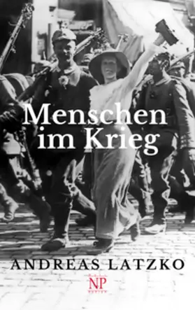Latzko | Menschen im Krieg | Buch | 978-3-96281-542-4 | www2.sack.de
