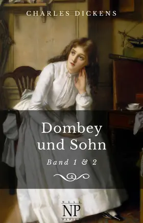 Dickens |  Dombey und Sohn | eBook | Sack Fachmedien