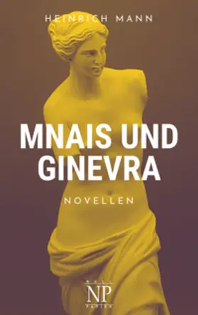 Mann | Mnais und Ginevra | Buch | 978-3-96281-850-0 | www2.sack.de