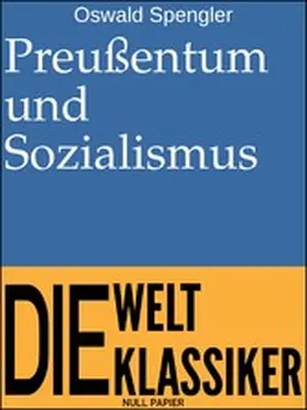 Spengler |  Preußentum und Sozialismus | eBook | Sack Fachmedien