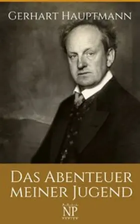 Hauptmann | Das Abenteuer meiner Jugend | E-Book | www2.sack.de