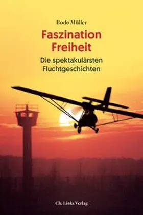 Müller |  Faszination Freiheit | Buch |  Sack Fachmedien