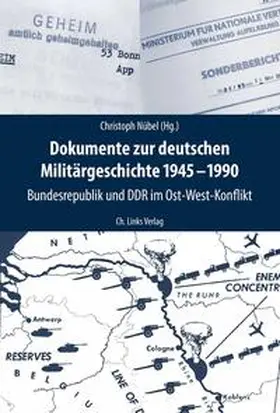 Nübel |  Dokumente zur deutschen Militärgeschichte 1945-1990 | Buch |  Sack Fachmedien