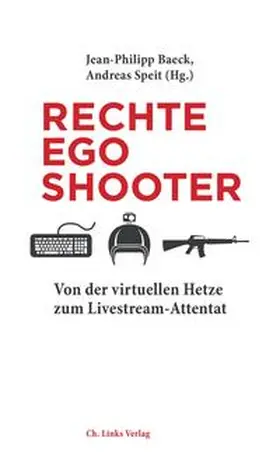 Speit / Baeck |  Rechte Egoshooter | Buch |  Sack Fachmedien