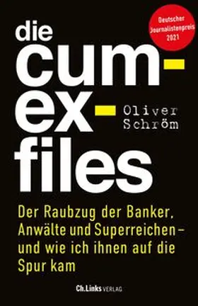 Schröm |  Die Cum-Ex-Files | Buch |  Sack Fachmedien