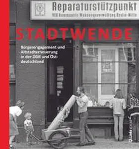 Breßler / Engler / Kegler |  Stadtwende | Buch |  Sack Fachmedien
