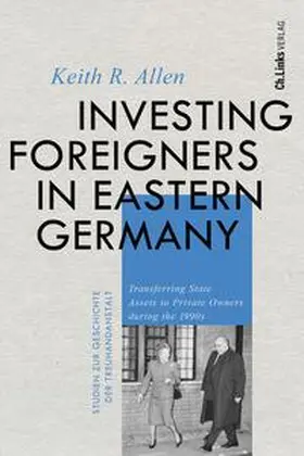 Allen |  Investing Foreigners in Eastern Germany | Buch |  Sack Fachmedien
