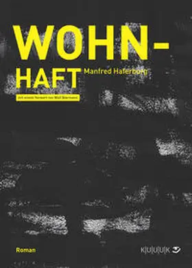 Haferburg |  Wohn-Haft | Buch |  Sack Fachmedien