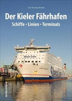 Brandt |  Der Kieler Fährhafen | Buch |  Sack Fachmedien