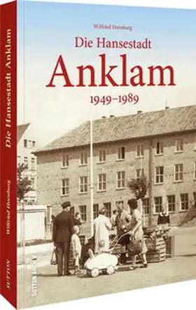 Hornburg |  Die Hansestadt Anklam | Buch |  Sack Fachmedien