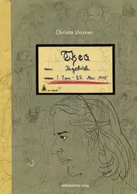 Unzner |  Thea. Tagebuch | Buch |  Sack Fachmedien
