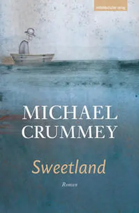 Crummey |  Sweetland | Buch |  Sack Fachmedien