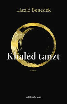 Benedek |  Khaled tanzt | Buch |  Sack Fachmedien