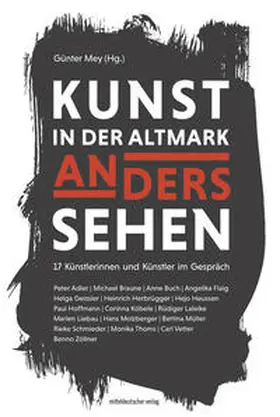 Mey |  Kunst in der Altmark. Anders sehen | Buch |  Sack Fachmedien
