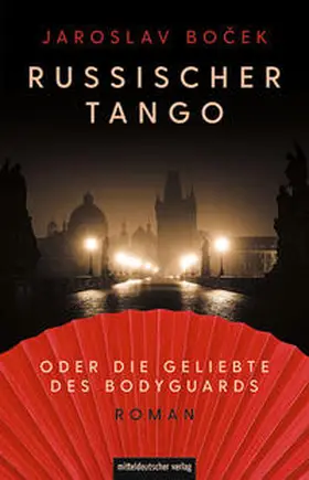 Bocek |  Russischer Tango oder die Geliebte des Bodyguards | Buch |  Sack Fachmedien