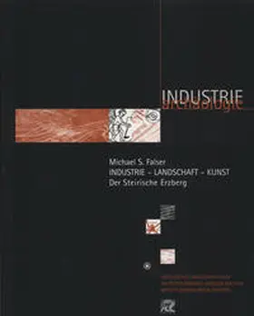 Feldkamp / Albrecht |  Industrie – Landschaft – Kunst. | Buch |  Sack Fachmedien
