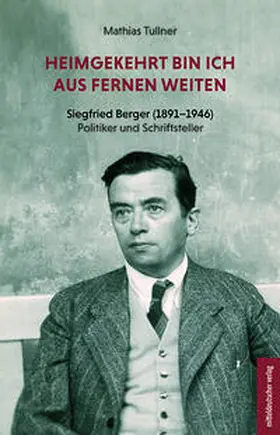 Tullner |  Heimgekehrt bin ich aus fernen Weiten | Buch |  Sack Fachmedien