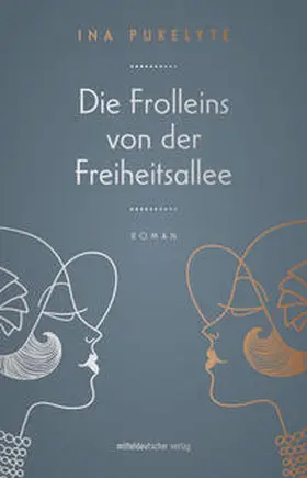 Pukelyte / Pukelyte |  Die Frolleins von der Freiheitsallee | eBook | Sack Fachmedien