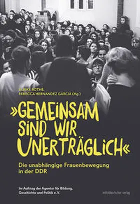 Rothe / Hernandez Garcia |  ¿Gemeinsam sind wir unerträglich¿ | Buch |  Sack Fachmedien