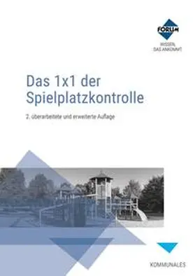  Das 1x1 der Spielplatzkontrolle | eBook | Sack Fachmedien