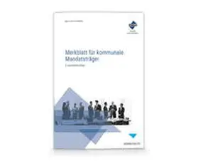 Forum Verlag Herkert GmbH / Schumann |  Merkblatt für kommunale Mandatsträger | Buch |  Sack Fachmedien