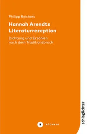 Reichert |  Hannah Arendts Literaturrezeption | Buch |  Sack Fachmedien