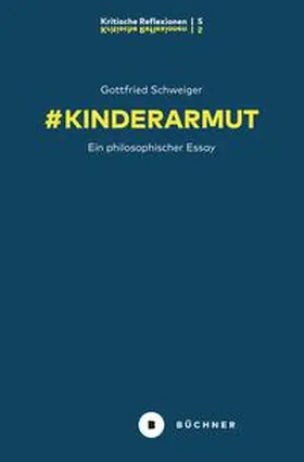 Schweiger | # Kinderarmut | Buch | 978-3-96317-293-9 | www2.sack.de