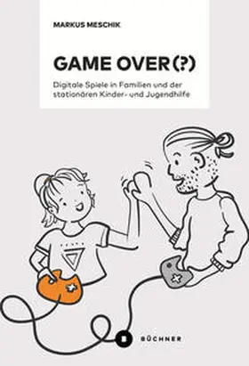 Meschik |  Game over (?) | Buch |  Sack Fachmedien