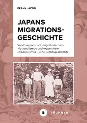 Jacob |  Japans Migrationsgeschichte | Buch |  Sack Fachmedien