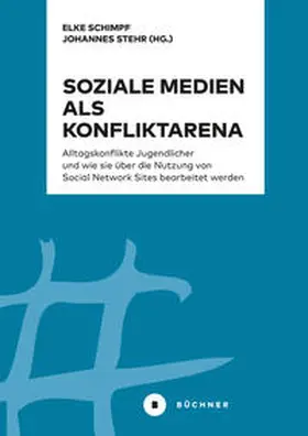 Schimpf / Dumke / Stehr |  Soziale Medien als Konfliktarena | eBook | Sack Fachmedien