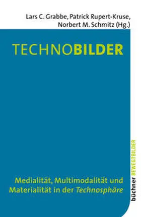 Grabbe / Rupert-Kruse / Schmitz |  Technobilder | eBook | Sack Fachmedien