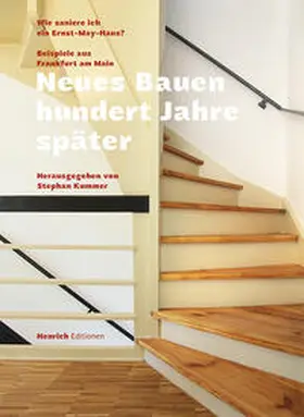 Kummer / Dreysse / Boy |  Neues Bauen hundert Jahre später - Wie saniere ich ein Ernst May Haus? | Buch |  Sack Fachmedien