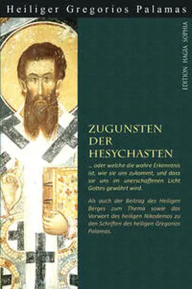 Palamas |  Zugunsten der Hesychasten | Buch |  Sack Fachmedien