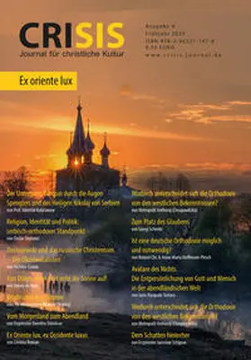 Katasonow / Dostanic / Crainic |  CRISIS 4 – Journal für christliche Kultur | Buch |  Sack Fachmedien