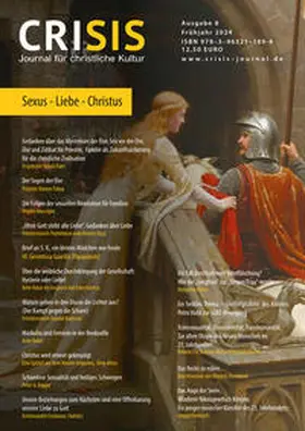 Fernbach / Felea / Gheorghe |  CRISIS 8 – Journal für christliche Kultur | Buch |  Sack Fachmedien