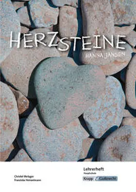 Metzger / Heinzelmann |  Herzsteine – Hanna Jansen – Lehrerheft – Hauptschule | Buch |  Sack Fachmedien