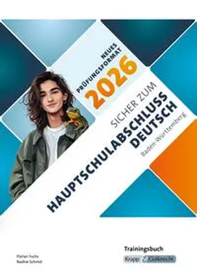 Fuchs / Schmid |  Sicher zum Hauptschulabschluss Deutsch Baden-Württemberg 2026 - Trainingsbuch | Buch |  Sack Fachmedien